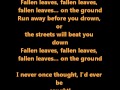 Fallen Leaves-Billy Talent (with Lyrics)