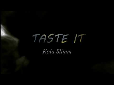 kola slimm taste It