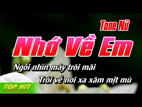 Nhớ Về Em Karaoke Tone Nữ (Jimmy Nguyễn) ► Karaoke Nhạc Hoa Lời Việt