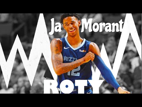 Ja Morant mix ~ ROTY