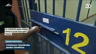 Redução de benefícios para reincidentes está na pauta da Comissão de Segurança