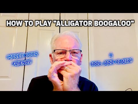 How to Play "Alligator Boogaloo"