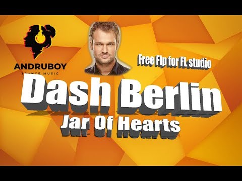 Dash Berlin – Jar Of Hearts [free flp+midi for fl studio] FL Studio Free Flp