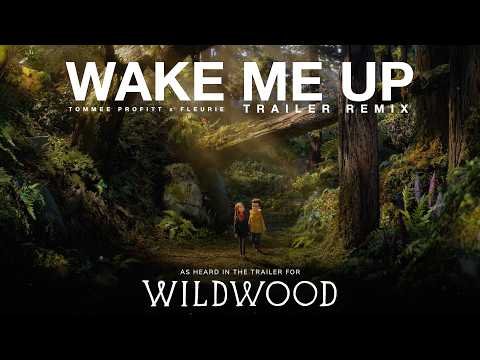 Wake Me Up (Trailer Remix)