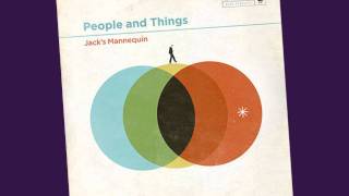 Jack&#39;s Mannequin (People and Things) -  Restless Dream