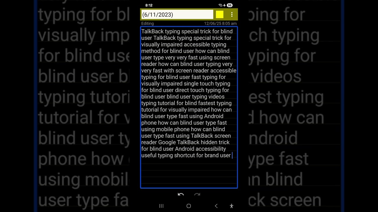 Hidden Accessible Trick Blind Users🦯 Type VERY FAST with Google TalkBack and Google Keyboard 🔥🔥🔥💯