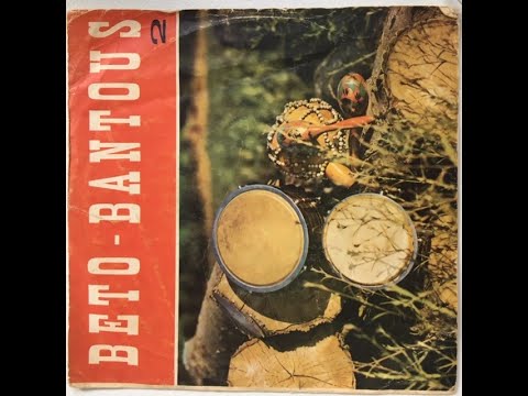 Beto-Bantous -  Danses Des Boucher