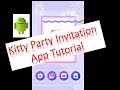 2019 || extraordinar kitty party invitation making mobile app //how to make kitty invitate with app