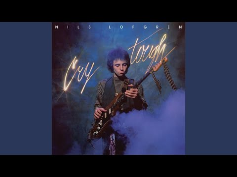 Mud in Your Eye - Nils Lofgren