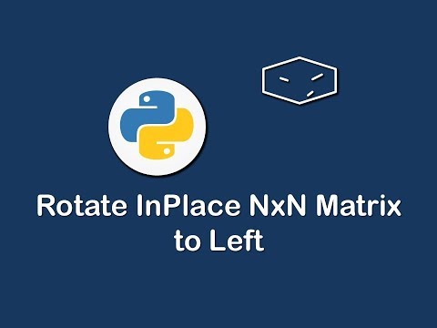 rotate inplace nxn matrix to left in python 