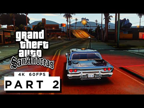 GTA SAN ANDREAS Walkthrough Gameplay Part 2 - (PC 4K 60FPS) RTX 3090 MAX SETTINGS