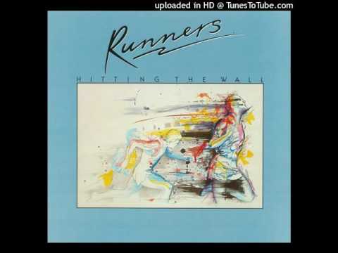 the runners - Endlessly (Hitting The Wall)