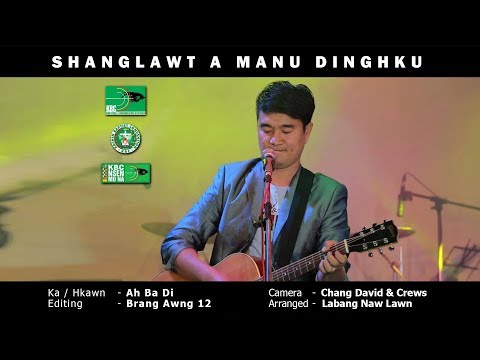 Shanglawt A Manu Dinghku - Ah Ba Di