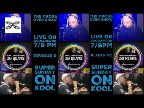 Devious D & MC Blacka - The Crossover Show on Kool London - 20th February 2022
