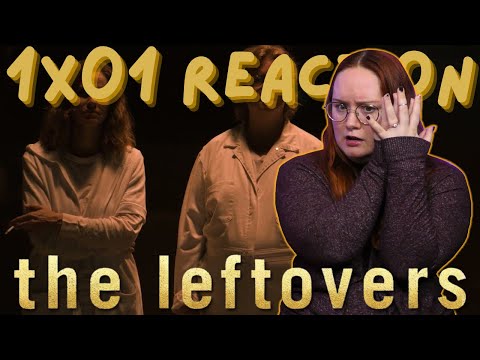 The Leftovers 1x01 Reaction | Pilot