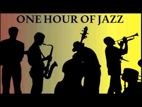 One Hour of Music - The Greatest Jazz Hits of All Time