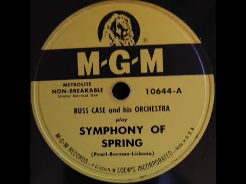 Russ Case and his Orchestra – Symphony of Spring