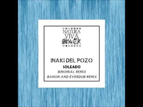 Iñaki Del Pozo - Soleado (Binomial Remix) [NATURA VIVA BLACK]