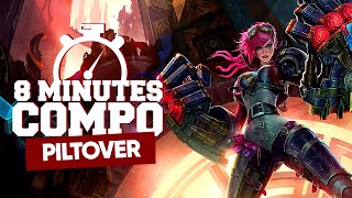 LA COMPO PILTOVER SUR TFT : TOUT SAVOIR - GUIDE ET ASTUCES