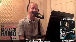 Tift Merritt LIVE on The Back Road Radio Show!