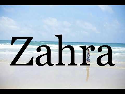 How To Pronounce Zahra🌈🌈🌈🌈🌈🌈Pronunciation Of Zahra