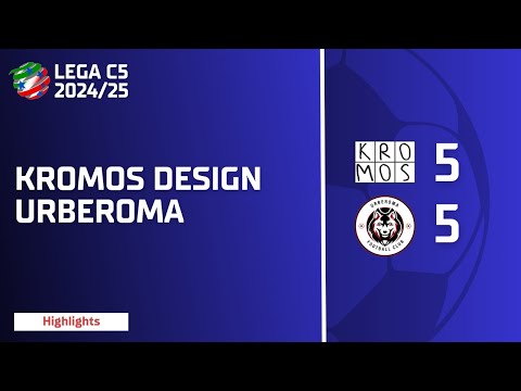 Kromos Design Futsal vs Urberoma  | Serie B Lega Calcio a 5