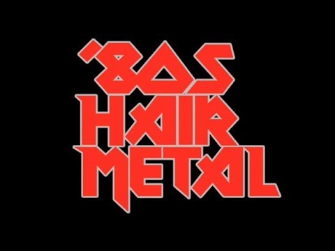 Ultimate Hair Metal Playlist | Best of Glam/Hair Metal/'80s Rock