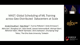 OSDI '24 - MAST: Global Scheduling of ML Training across Geo-Distribut