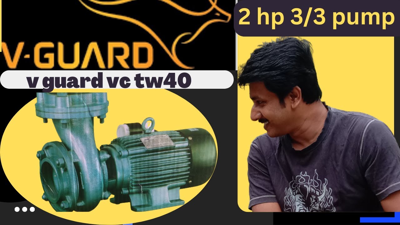 V-Guard pump,v guard VC-TW40 Centrifugal monoblock pump.V-Guard.V-Guard 2 hp water pump.vguard motor