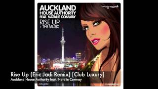 Auckland Houe Authority - Rise Up (Eric Jadi Remix) [Club Luxury]