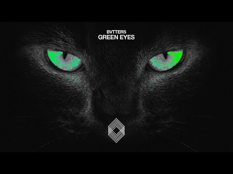 Bvtters - Green Eyes [Kryked]