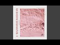 I Surrender (Remix)