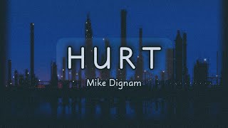 Mike Dignam - Hurt
