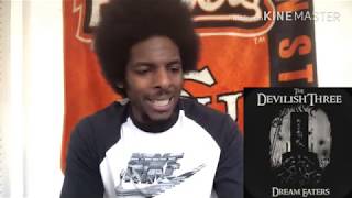 Devilish Trio - Dream Eaters (REACTION)