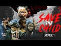 Save The Child Part 1 Full Movie Ft Mercy Kenneth And Jagaban Squad Latest Nigerian Movie