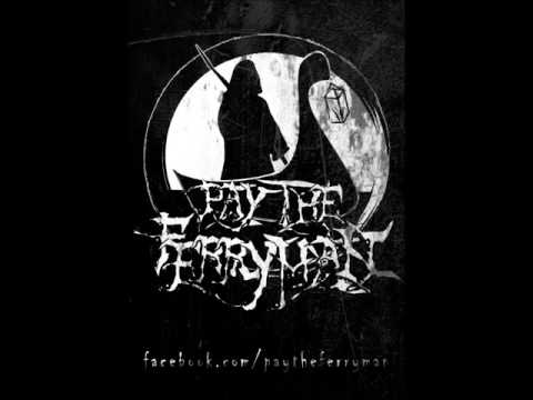 Pay the Ferryman - Lucifers Fall