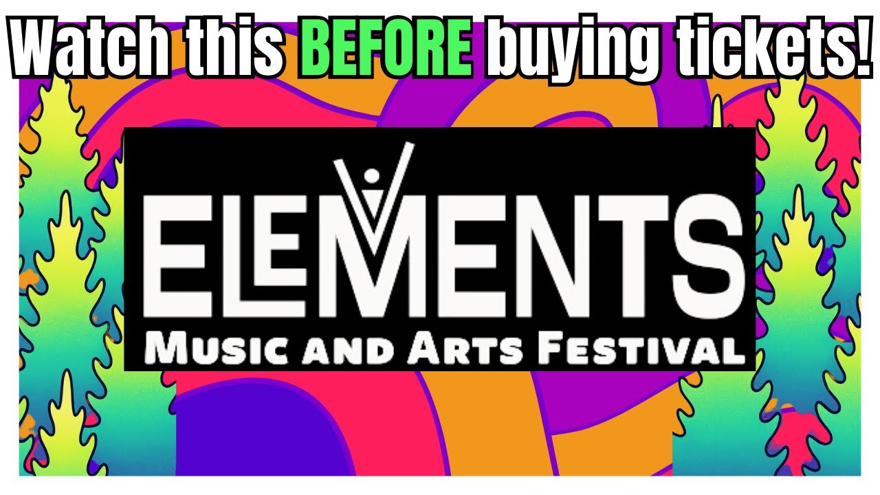 Elements Music Festival: EVERYTHING You Need To Know (2025 Guide)