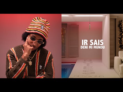 Ir Sais - Den Mi Mundu | A NOTES SESSION