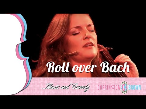 Carrington-Brown - Roll over Bach | Me & My Cello
