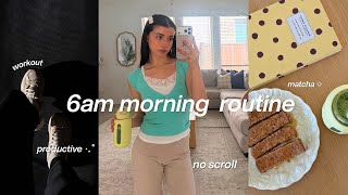 6am productive morning routine | working out, matcha at home, no scroll habits, brandy melville haul