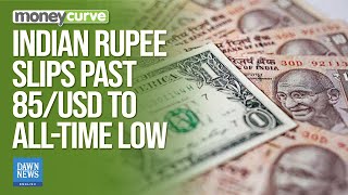 Indian Rupee Declined Past 85 To The U.S. Dollar For The First Time | Dawn News English