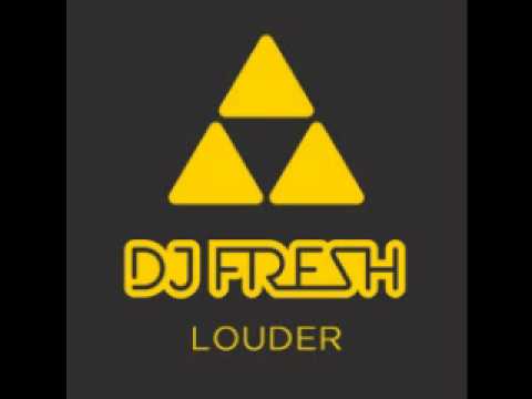 dj fresh feat. sian evans - louder