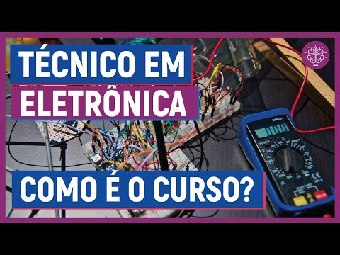 ?TÉCNICO EM ELETRÔNICA: como é o curso? | O CURSO É BOM? | O que você vai aprender?