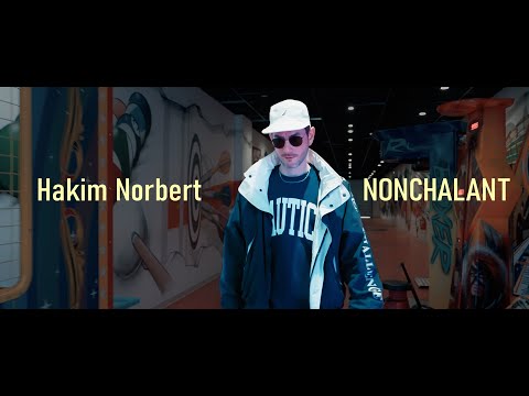 NONCHALANT (Hakim Norbert)