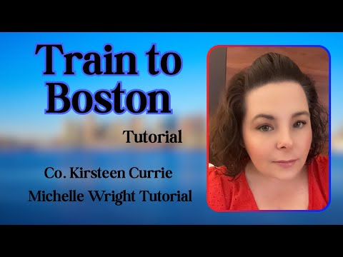 Train To Boston tutorial