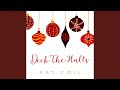 Deck the Halls (feat. Danny Gottlieb & Jacob Jezioro)