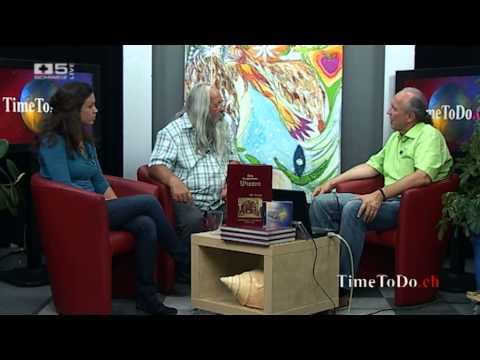 TimeToDo.ch 21.06.2013, Leben in einer Welt der Illusionen - Teil 1 Das vergessene Wissen