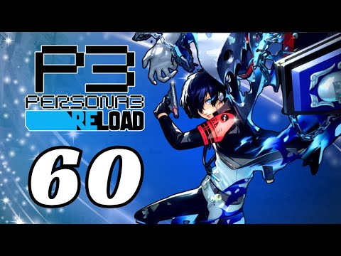 GIANT plot exposition revealed! | Persona 3 Reload Playthrough pt 60