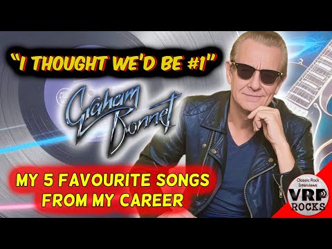 Graham Bonnet – My 5 Most Cherished Songs That Shaped My Career!