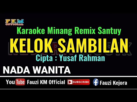 KELOK SAMBILAN ( KARAOKE )  Nada Wanita